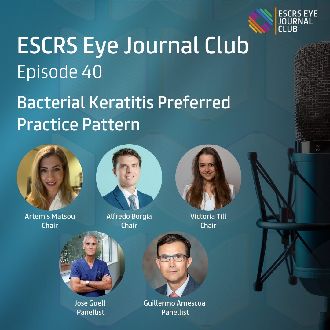 ESCRS Eye JC Ep. 40 - Podcast - Bacterial Keratitis Preferred Practice Pattern