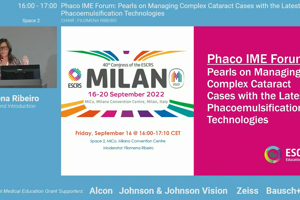 Phaco IME Forum: Pearls on Managing Complex Cataract Cases with the Latest Phacoemulsification Technologies