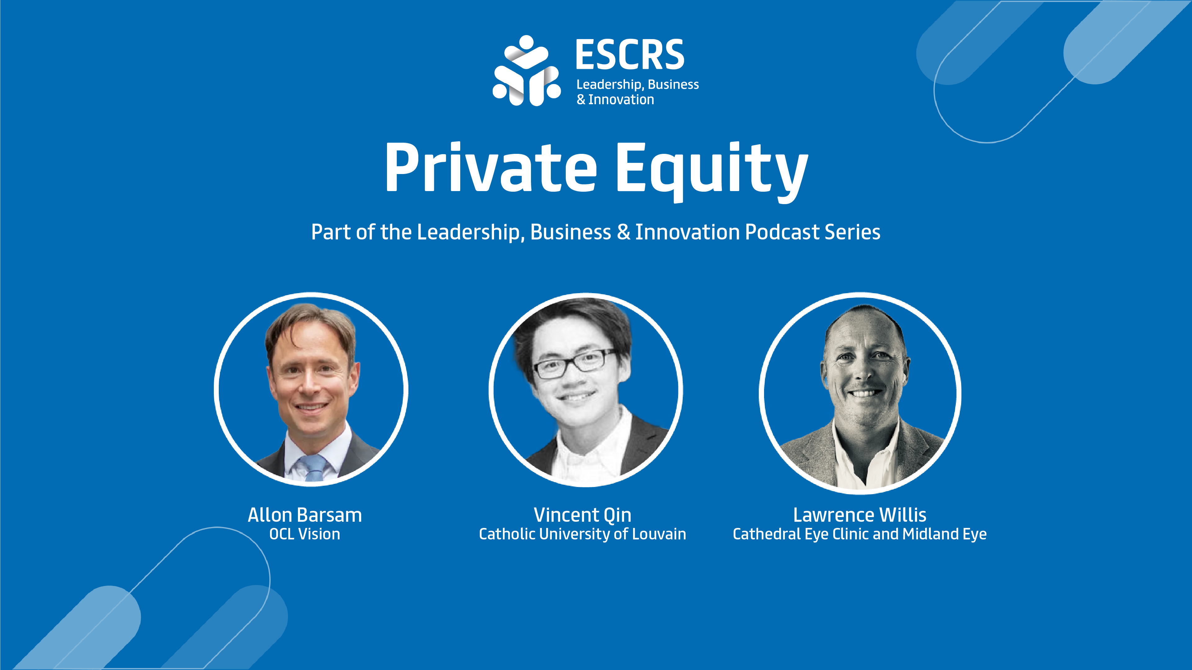 Leadership, Business & Innovation Podcast: Private Equity