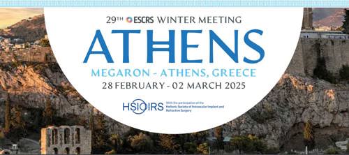 29th ESCRS Winter Meeting Athens - Megaron, Athens, Greece, 28 Feb-2 March 2025